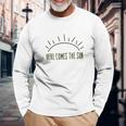 Here Comes The Sun Summer Beach Sunshine Graphic Unisex Long Sleeve Gifts for Old Men