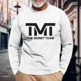 Tmt The Money Team Shirt Hoodie Tank Top Unisex Long Sleeve Gifts for Old Men