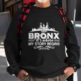 The Bronx Where My Story Begins Shirt - Mens T-Shirt Sweatshirt Gifts for Old Men