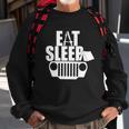 Eat Sleep Jeep Jeep Family Jeep Lovers Sweatshirt Gifts for Old Men