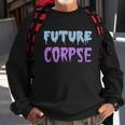 Future Corpse Kawaii HalloweenShirt Sweatshirt Gifts for Old Men