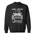 A Girl Her Dog And Her Jeep Sweatshirt