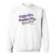 Mister Rogers Just They Way You Are Sheer Fitted Sweatshirt