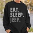 Eat Sleep Jeep For Jeep Drivers Sweatshirt Gifts for Him