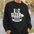 Eat Sleep Jeep Jeep Family Jeep Lovers Sweatshirt Gifts for Him