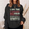 Anti Socialism Capitalism College Student The Capitalist Funny Sweatshirt Gifts for Her