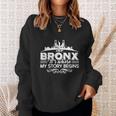 The Bronx Where My Story Begins Shirt - Mens T-Shirt Sweatshirt Gifts for Her