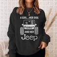 A Girl Her Dog And Her Jeep Sweatshirt Gifts for Her