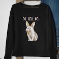 Bad Bunny Disapproving Rabbit Funny Animals Oh Hell No Sweatshirt Gifts for Old Women