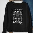 A Girl Her Dog And Her Jeep Sweatshirt Gifts for Old Women