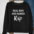 Rip Wheeler Real Men Are Named Rip Yellowstone Sweatshirt Gifts for Old Women