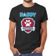 Daddy Patrol - Funny Gift Birthday Party Men T-Shirt