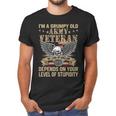 Im A Groumpy Old Army Veteran Men T-Shirt