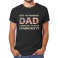 Just An Ordinary Dad Trying Not To Raise Communist Skull Dad Graphic Design Printed Casual Daily Basic Men T-Shirt