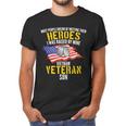 Raised By My Hero Proud Vietnam Veterans Son Men T-Shirt