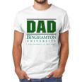 Binghamton University State University Of New York Proud Dad Parents Day Men T-Shirt