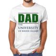 University Of Rhode Island Proud Dad Parents Day 2020 Men T-Shirt