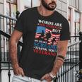 Words Are Not Enough But My Heart Screams Thank You Veterans Great Gift Men T-Shirt