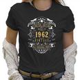 60 Years Old 60Th Birthday Made Born In 1962 Men Women Idea Women T-Shirt