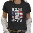 American Flag Best Dog Mom Ever Women T-Shirt