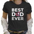 Best Best Dad Ever - Ole Miss Ever Women T-Shirt