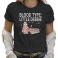 Blood Type Little Debbie Christmas Cake Funny Gift Women T-Shirt