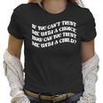 If You Cant Trust Me Feminist Women Power Women Rights Stop Abortion Ban Womens Rights Women T-Shirt