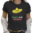 Cinco De Drinko Cinco De Mayo Tequila Women T-Shirt