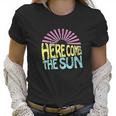 Here Comes The Sun Women Cute Sunshine Graphic Funny Letter Print Women T-Shirt