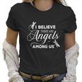 Dragonfly I Believe There Are Angels Among Us Women T-Shirt