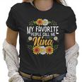 My Favorite People Call Me Nina Mothers Day Gifts Women T-Shirt