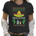 Feliz Navidad Ugly Christmas Women T-Shirt