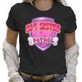 Funny Big Sister Patrol - Dog Mom Dad For Men Women Women T-Shirt