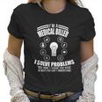 Funny Medical Coder Billing I Am A Medical Biller Nurse Gift Women T-Shirt