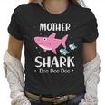 Funny Mother Pink Shark Doo Doo Doo Women T-Shirt