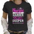 Funny Nurses Like It Harder Faster Deeper Cpr Saves Lives Women T-Shirt