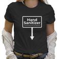 Hand Sanitizer Funny Humour Christmas Gag Gift Women T-Shirt