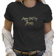 Happy Birthday Jesus Faux Gold Christmas For Her Women T-Shirt