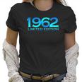 Humor 1962 60 Years Old Bday Men Women 60Th Birthday Women T-Shirt