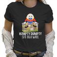 Humpty Dumpty Kids Nursery Rhyme Women T-Shirt