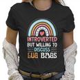 Introverted But Willing To Discuss Lug Bags Rainbow Women T-Shirt