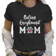 Italian Greyhound Mom Dog Lover Women T-Shirt