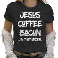 Jesus Coffee Bacon By Virtue Clothing Women T-Shirt