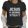 Jesus And George Strait Women T-Shirt