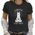 Llama Stay 6 Feet Away Funny Llama Social Distancing Women T-Shirt