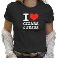 I Love Cigars Jesus Cool Christian Smoker Humor Women T-Shirt