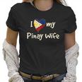 I Love My Pinay Wife Cute Filipina Philippines Pride Gift Women T-Shirt