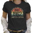 May 1962 Vintage 60 Years Old 60Th Birthday Men Women Women T-Shirt