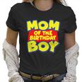 Mom Of The Birthday Boy Spoof Toy Logo Women T-Shirt