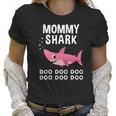 Mommy Shark Doo Doo For Matching Family Pajamas Women T-Shirt